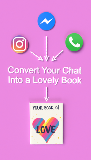 Convert your chat from whatsapp instagram messenger to book for gift